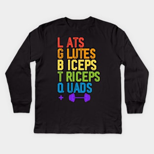 Lats Glutes Biceps Triceps Quads Lgbtq Kids Long Sleeve T-Shirt